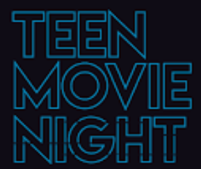 Teen Movie Night - Women's History Month