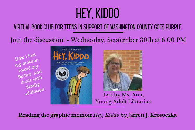 Hey Kiddo Book Club for Teens in support of Washington County Goes Purple