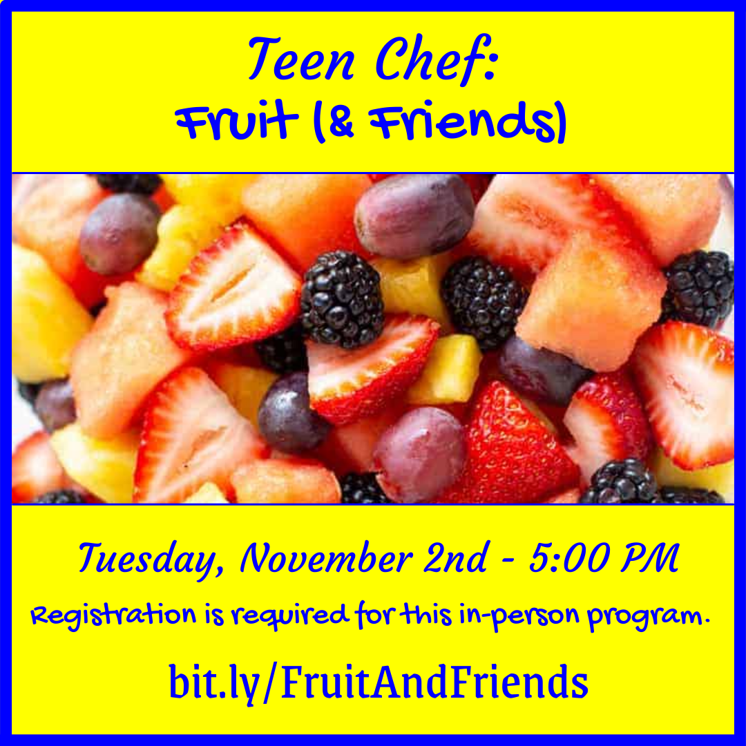 Teen Chef: Fruit (& Friends)