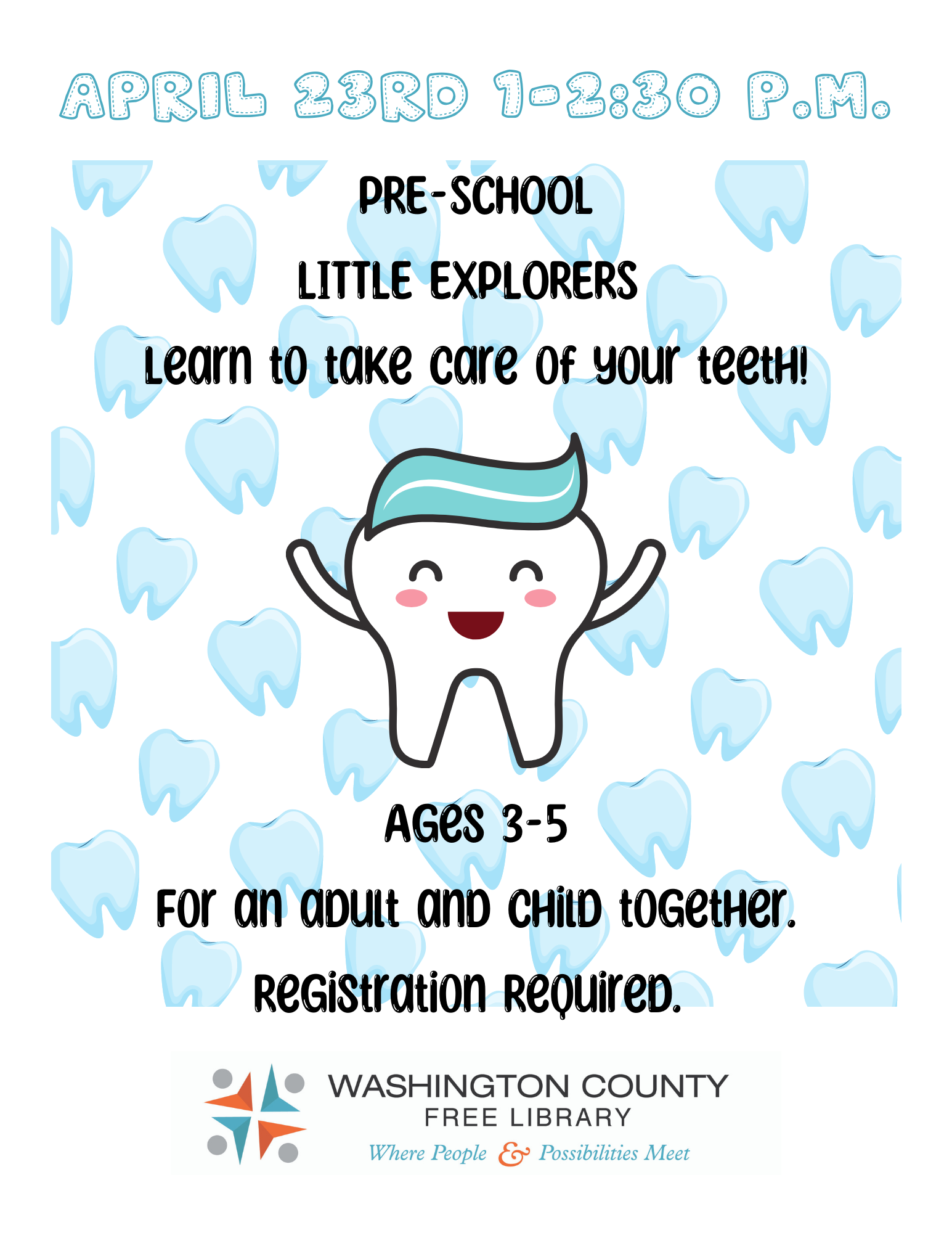 Pre-School Little Explorers - Caring for Your Teeth!