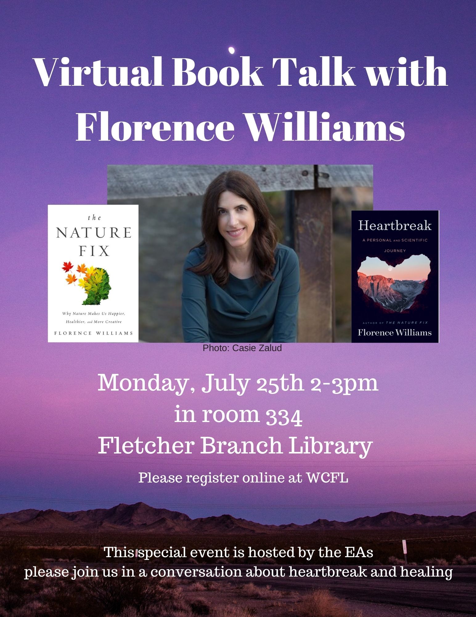 Please join us in a conversation about heartbreak and healing with Florence Williams! 