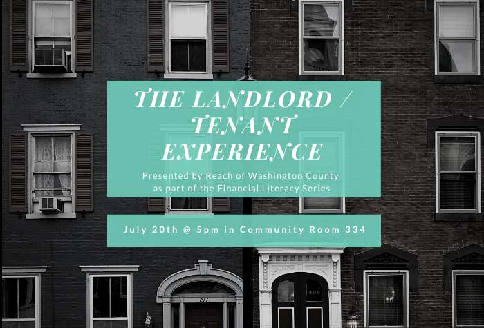 The Landlord Tenant Experience July 20th at 5pm in Community Room 334
