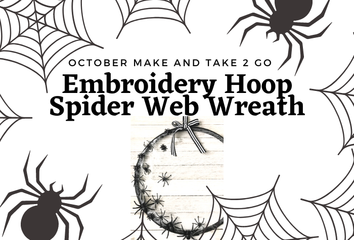 October Make and Take 2 Go Embroidery Hoop Spider Web Wreath