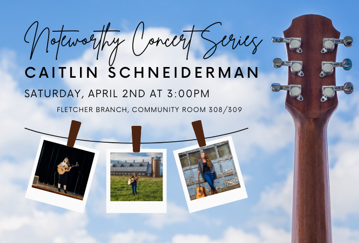 Noteworthy Sundays Concert Series: Caitlin Schneiderman