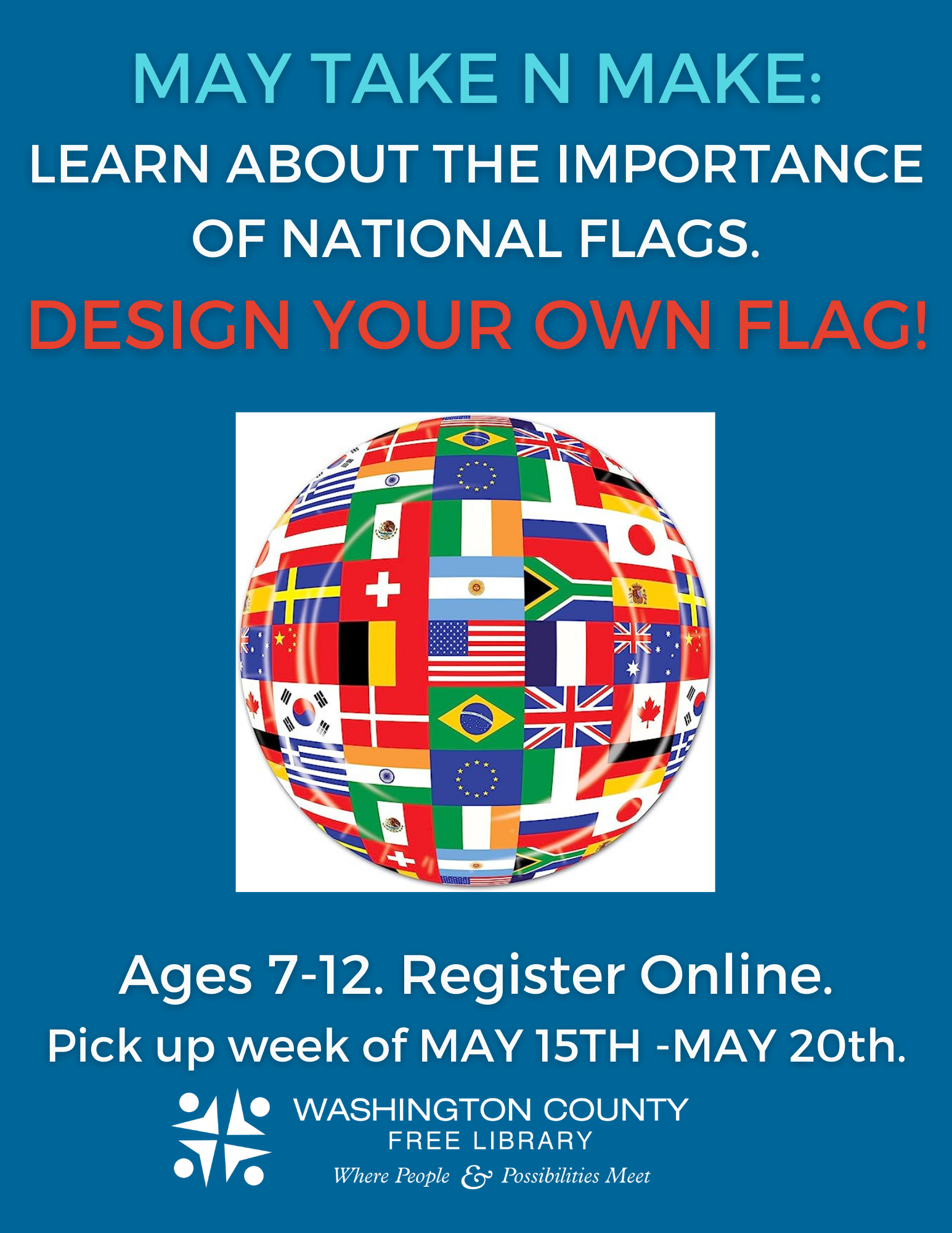 May Take N Make STEM Project: Design Your Own Flag!
