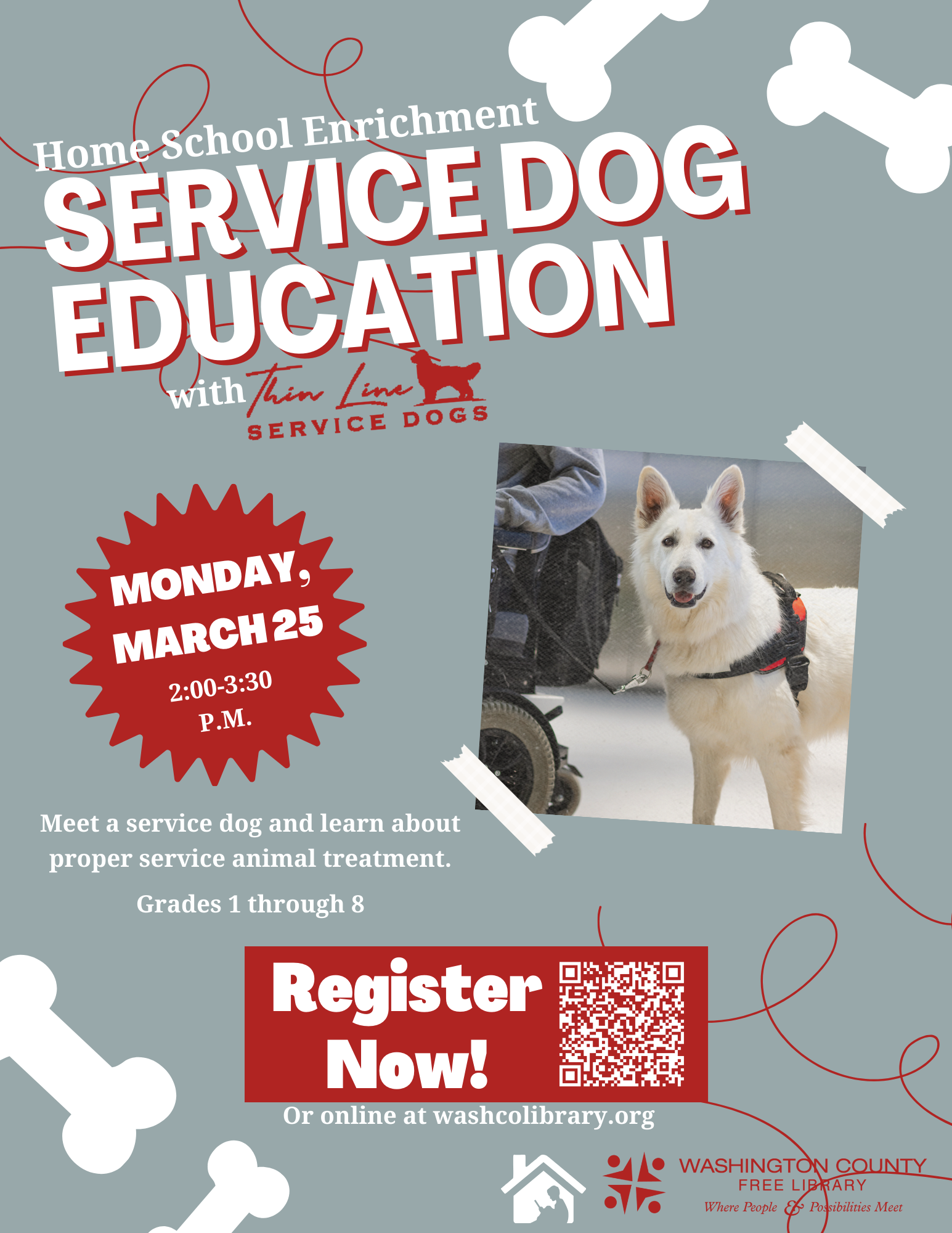 Home School Enrichment Service Dog Education. March 25 at 2:00 p.m. 