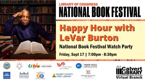 Photo of LeVar Burton sitting with an open book and his head resting on his hand with National Book Festival information to right