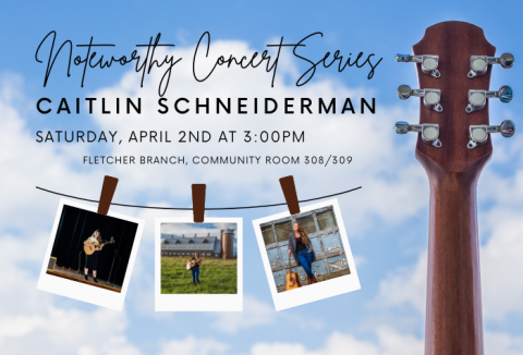 Noteworthy Sundays Concert Series: Caitlin Schneiderman