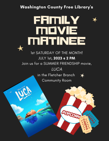Family Movie Matinee - Luca!