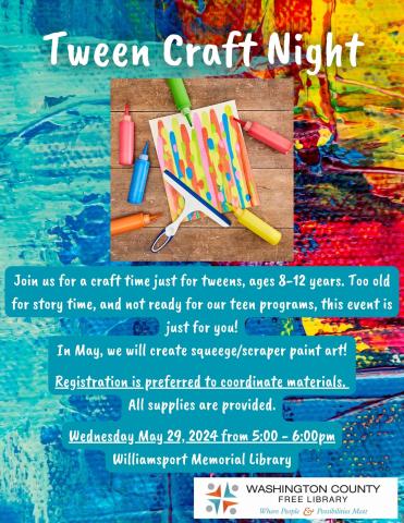 tween craft color painting program date May 29 5:00pm 