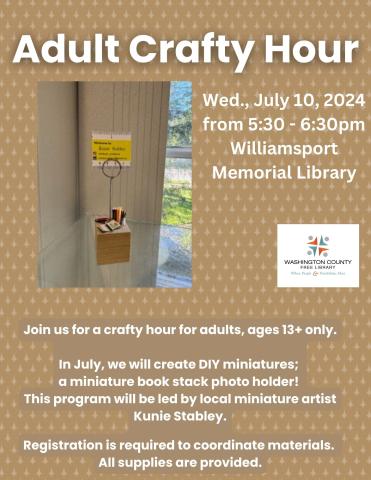 Craft Hour for Adults Wednesday July 10 5:30pm 