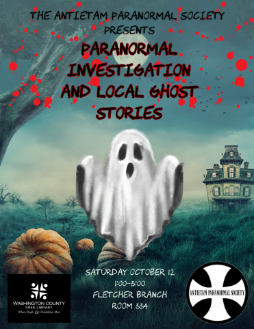 WCFL logo. Antietam Paranormal Society logo. Ghost in field with pumpkin, tree, and haunted house in the background.