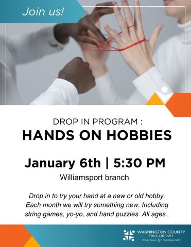 hands doing string game, hands on hobbies 1st monday at 5:30 pm 