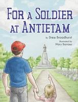 For a Soldier at Antietam book
