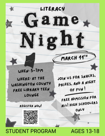 literacy game night march 11 at washington county free library 5-7pm, join us for snacks, prizes, and a night of fun