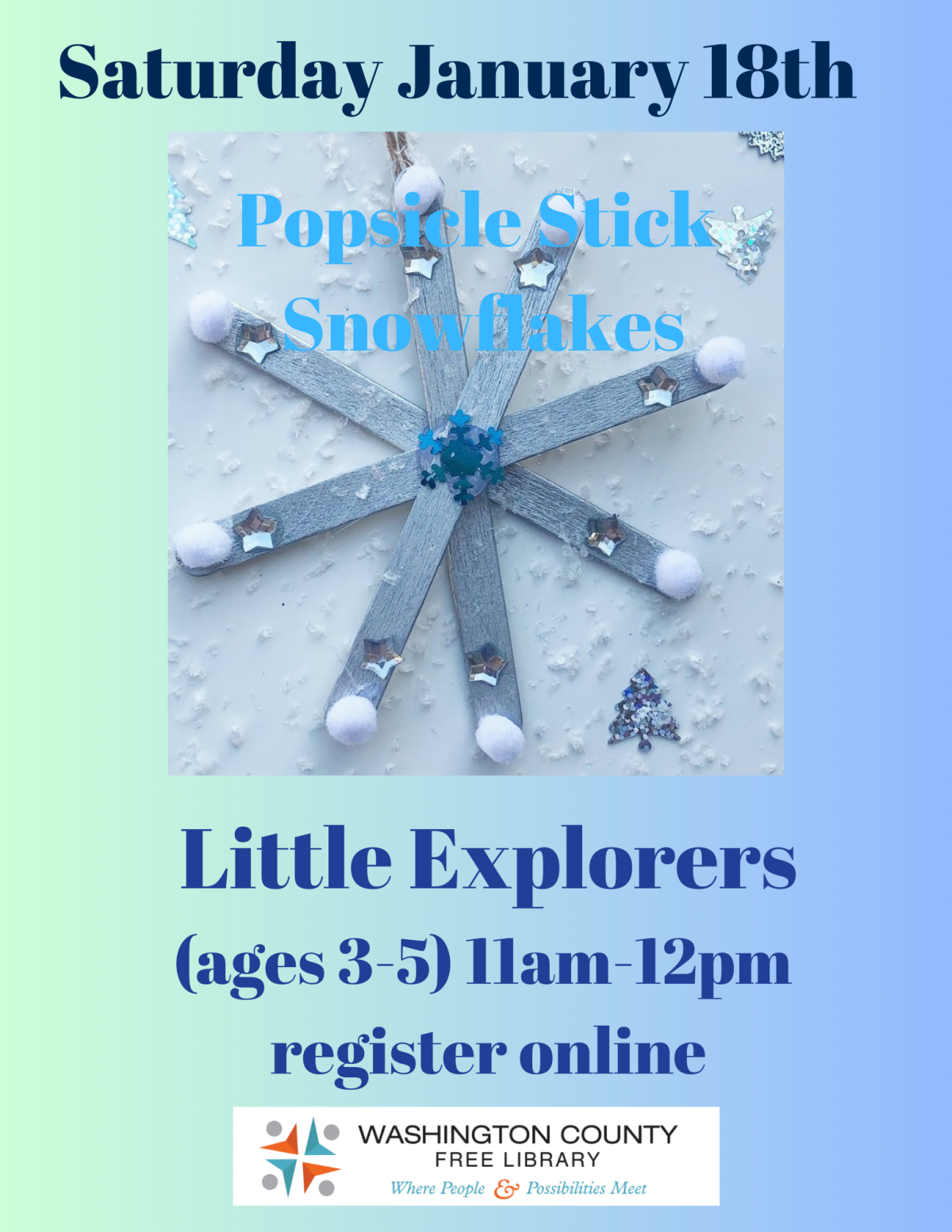 Little Explorers STEM: Popsicle Stick Snowflakes