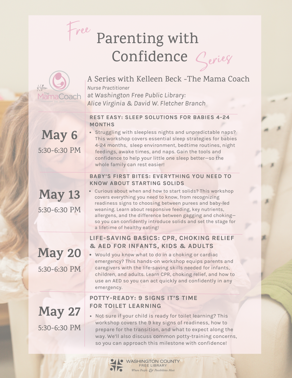 Mom and baby in background. Pink text box with dates and times. Information for each event session.