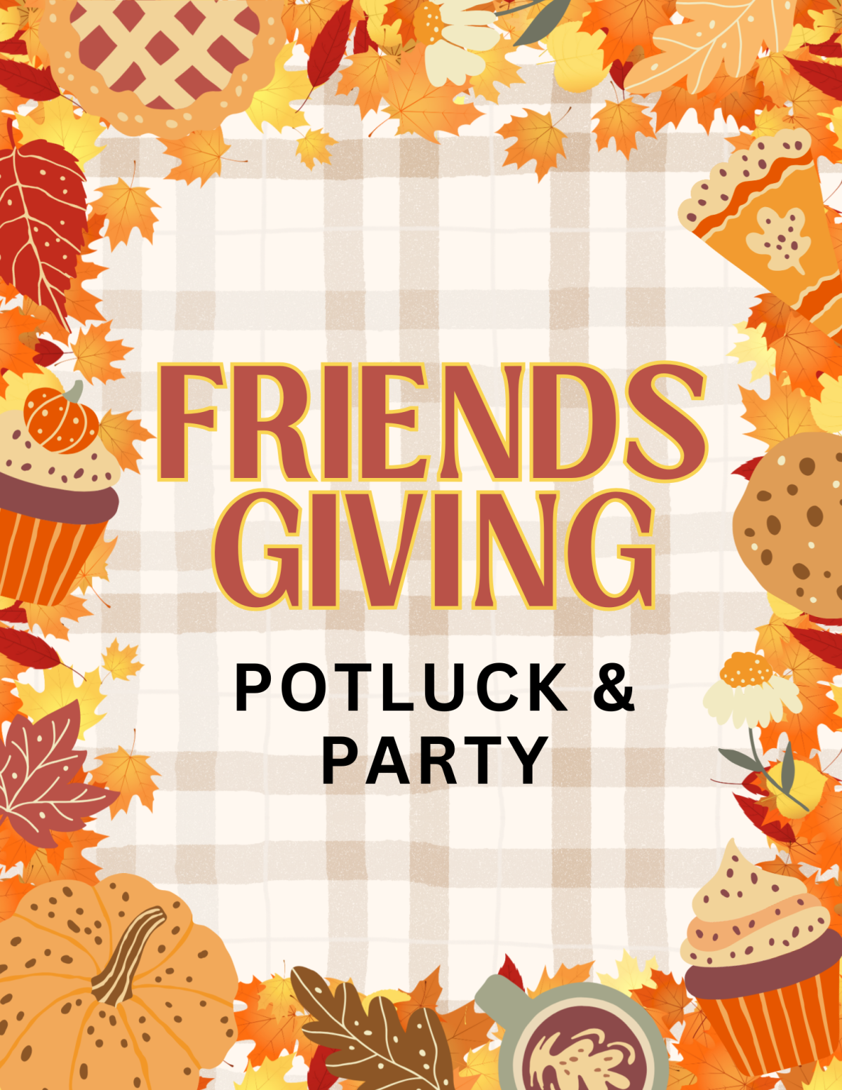 Pumpkins, cookies, pies, lattes, Friendsgiving Potluck & Party